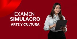 Examen Simulacro Ascenso N° 06 - Arte y Cultura