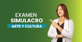 Examen Simulacro Ascenso N° 05 - Arte y Cultura