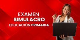 Examen Simulacro N° 05 - Educación Primaria