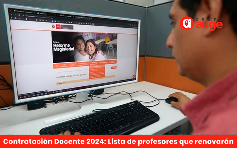 Contratación Docente 2024: Minedu publicará la lista de profesores que renovarán