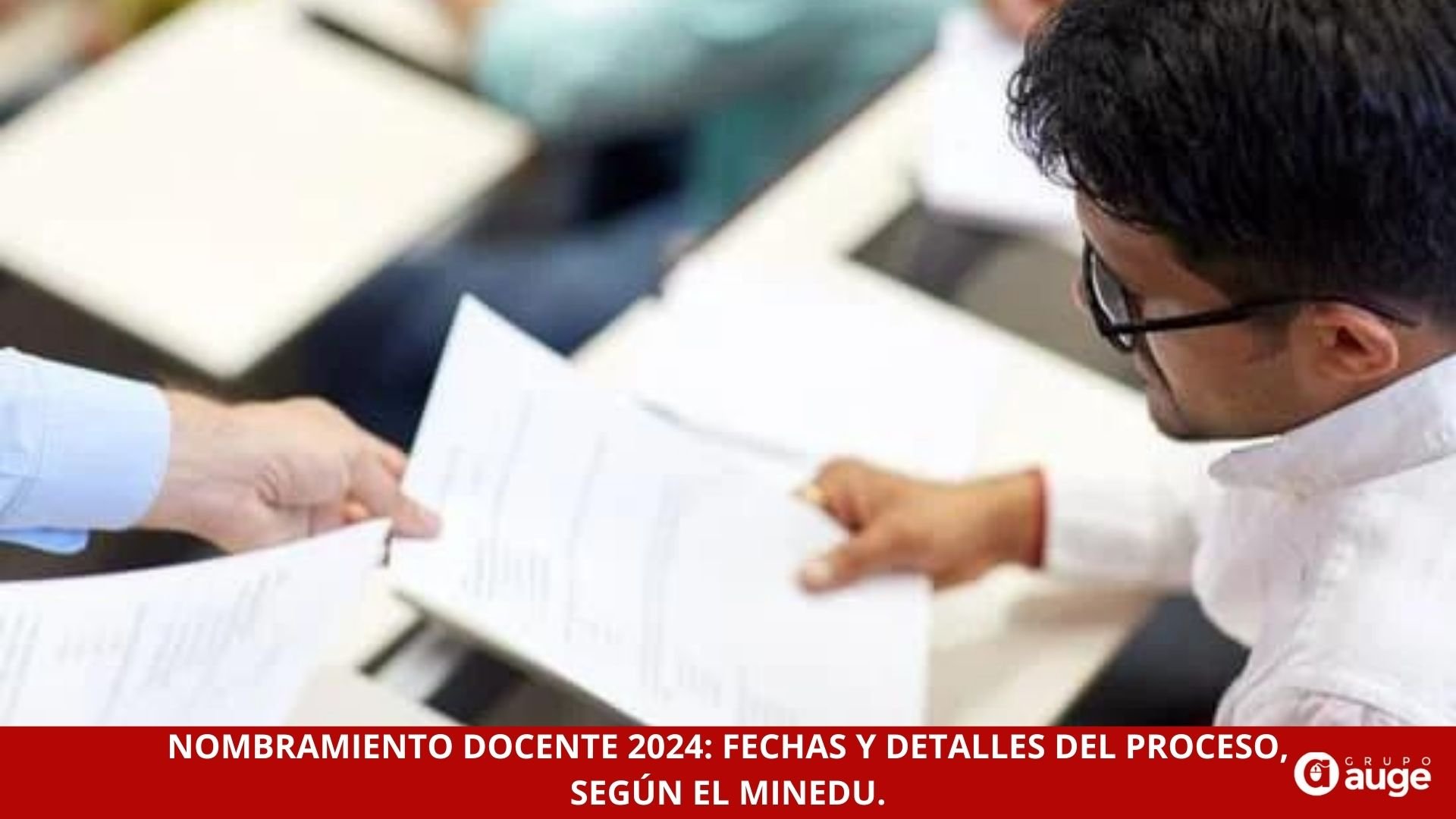 Nombramiento Docente 2024: fechas y detalles del proceso, Según el Minedu.