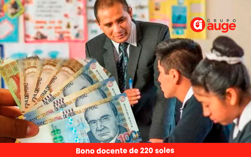 El bono docente de 220 soles ya tiene fecha de pago: Conoce aquí cuál es