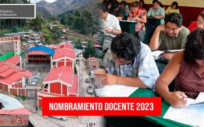 Nombramiento docente 2023, ÚLTIMO PRONUNCIAMIENTO: ¿Qué dijo el Minedu sobre el concurso?