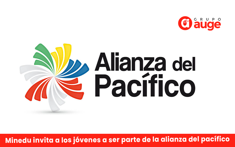 Minedu invita a los jóvenes a ser parte de la alianza del pacífico