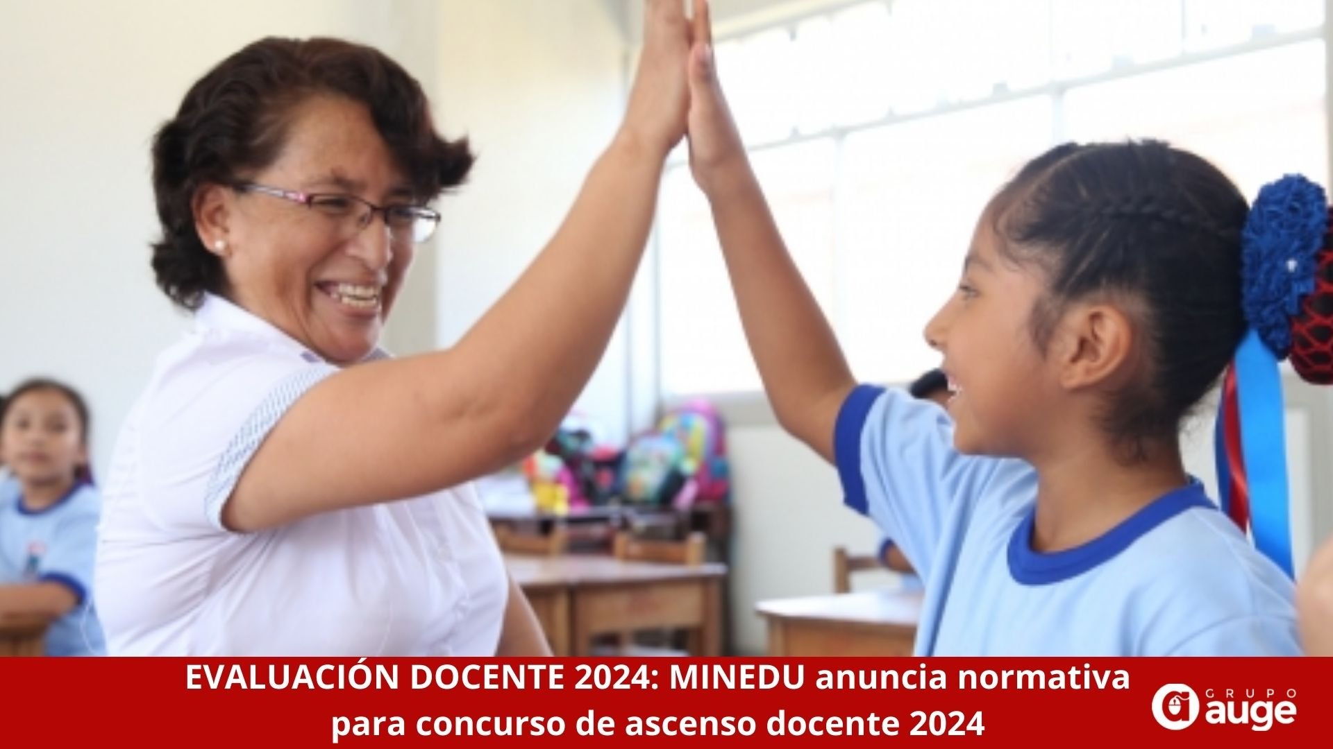 EVALUACIÓN DOCENTE 2024:  MINEDU anuncia normativa para exámen de ascenso docente 2024