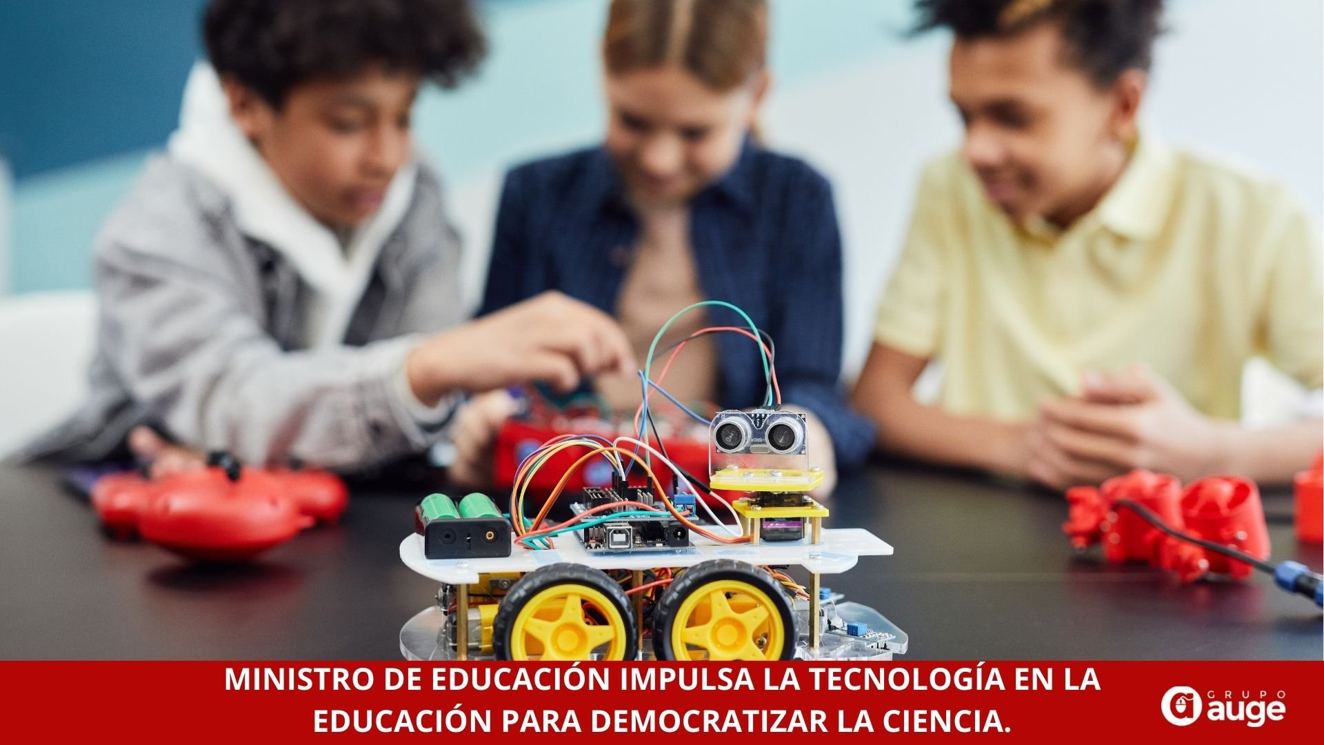 MINISTRO DE EDUCACIÓN IMPULSA LA TECNOLOGÍA EN LA EDUCACIÓN PARA DEMOCRATIZAR LA CIENCIA.